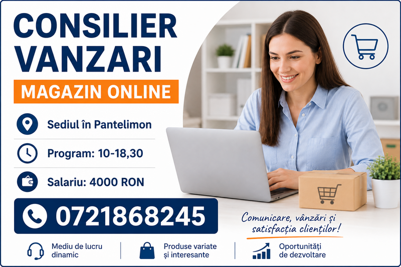 Consilier vanzari magazin online,